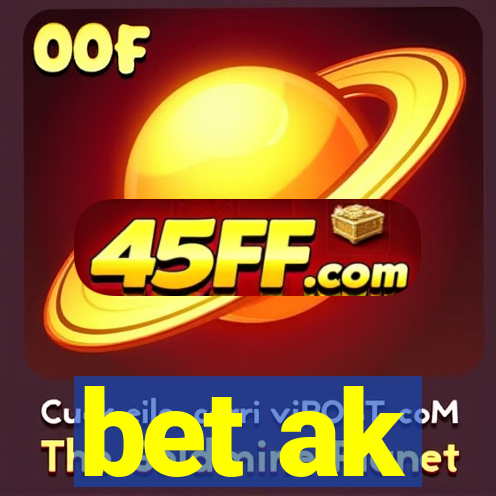 bet ak